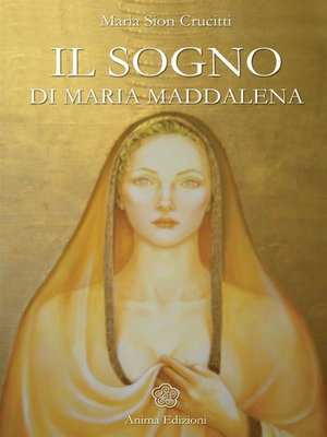 cover image of Sogno di Maria Maddalena (Il)